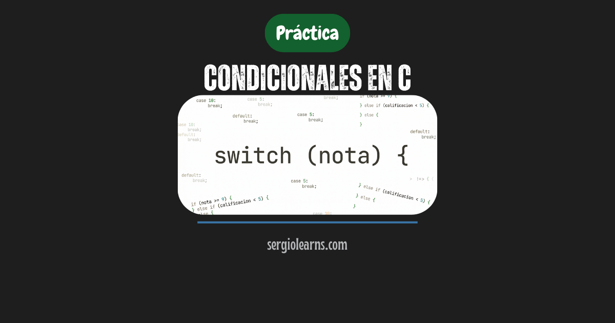 condicionales en C práctica if else switch gedit Fedora