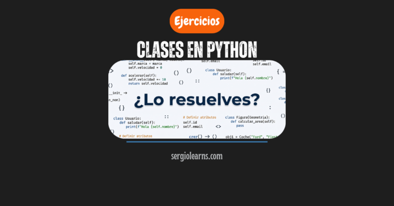 clases en Python ejercicios resueltos chuletario encapsulamiento