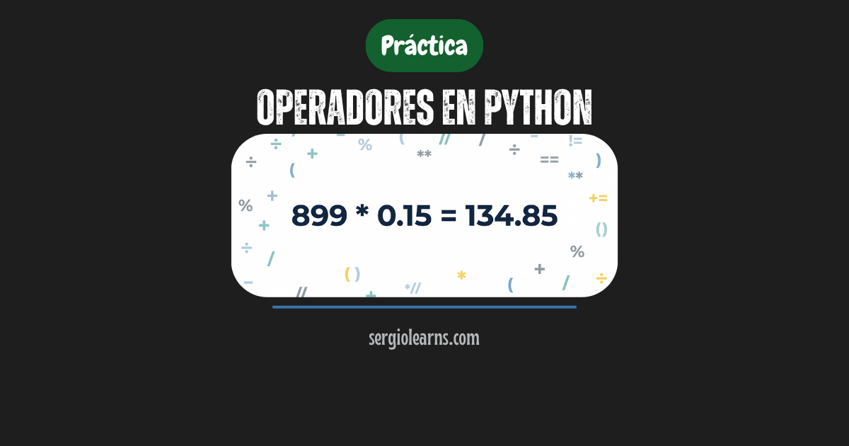 Operadores en Python con práctica
