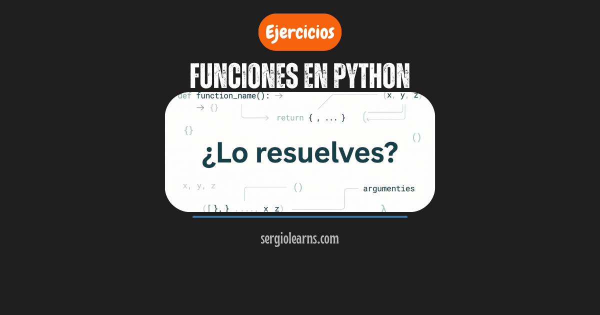 funciones en Python ejercicios resueltos chuletario