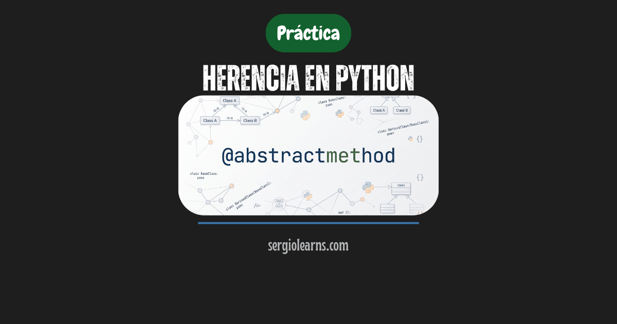 herencia en Python práctica super override clases abstractas