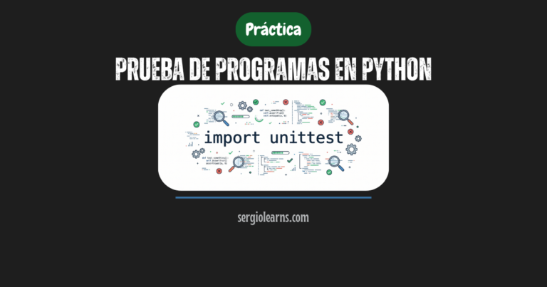 pruebas en Python práctica caja negra blanca TDD unittest