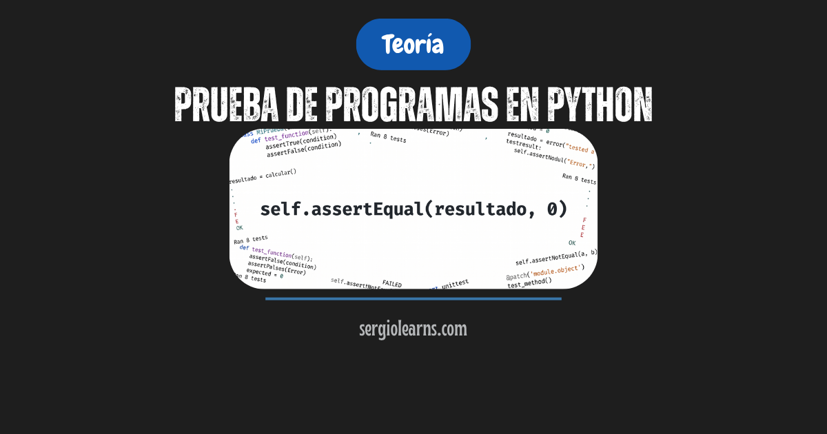 pruebas en Python unittest caja blanca negra TDD guía