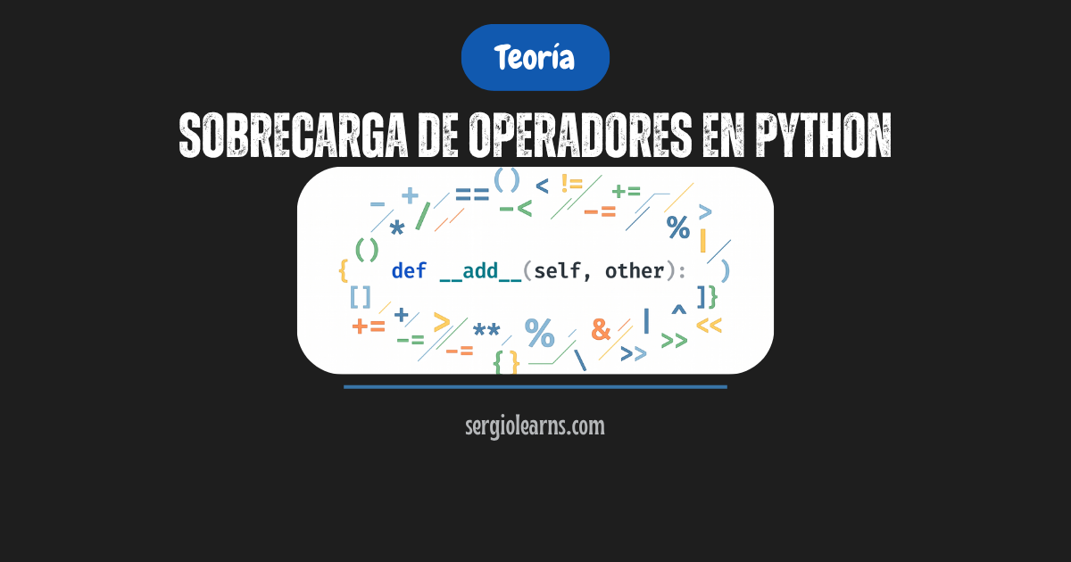 sobrecarga de operadores en Python métodos mágicos total_ordering