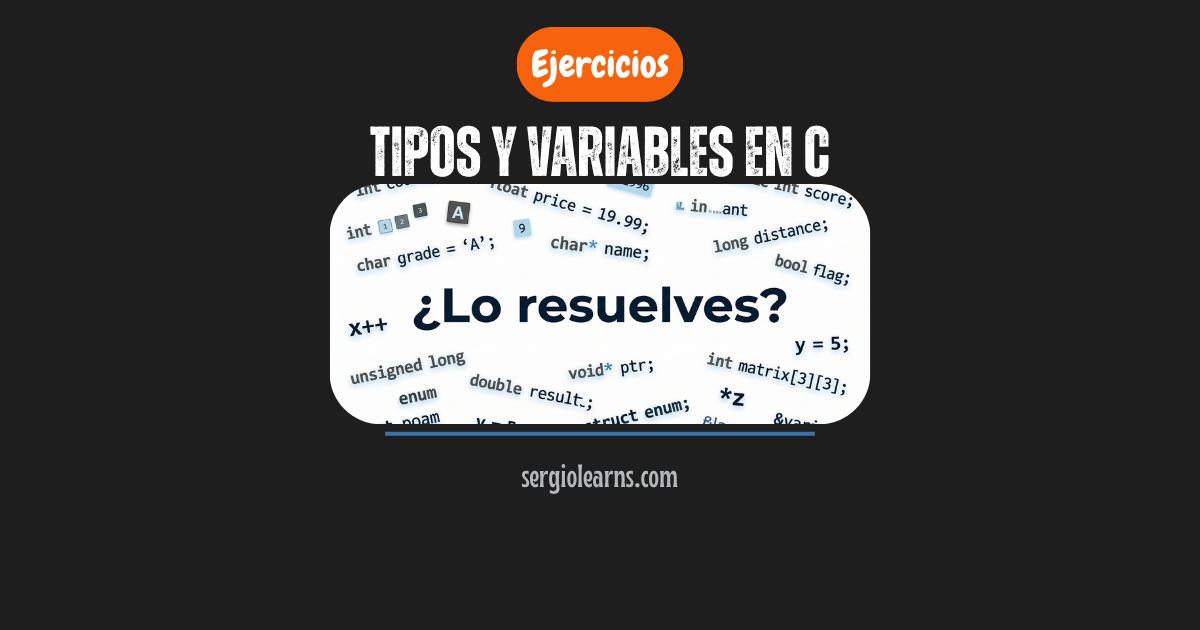 tipos y variables en C ejercicios resueltos chuletario
