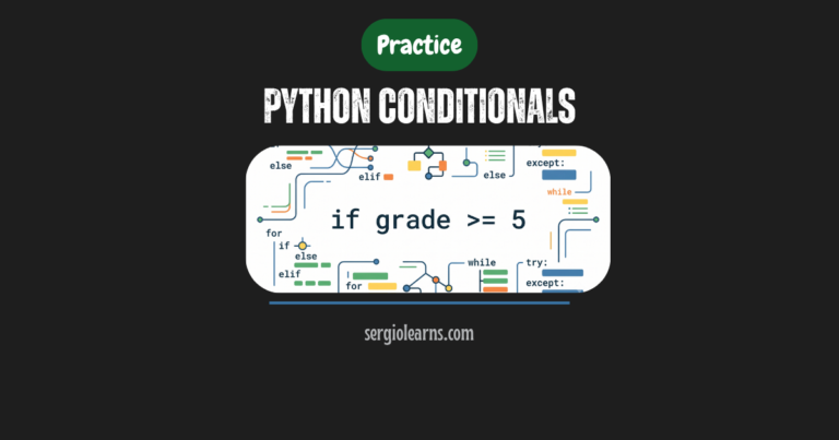 Python conditionals practice VS Code real programs