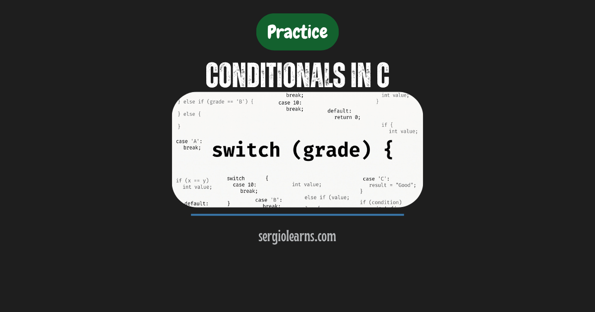 conditionals in C practice gedit Fedora if else switch programs