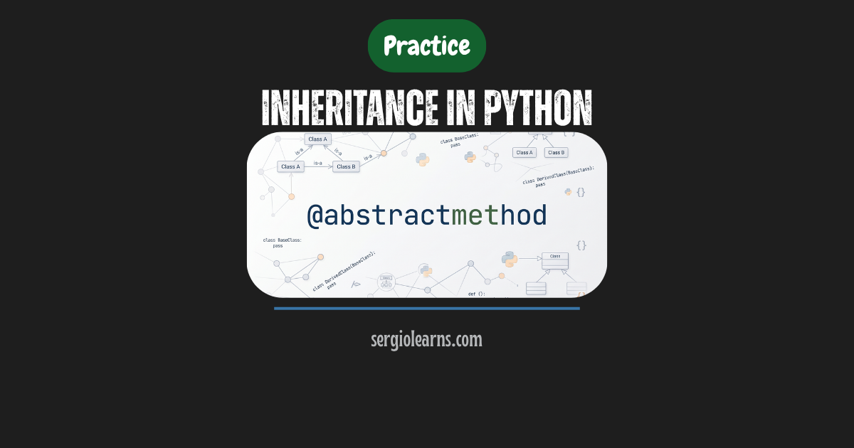 Python inheritance practice super override polymorphism hierarchy programs FP2