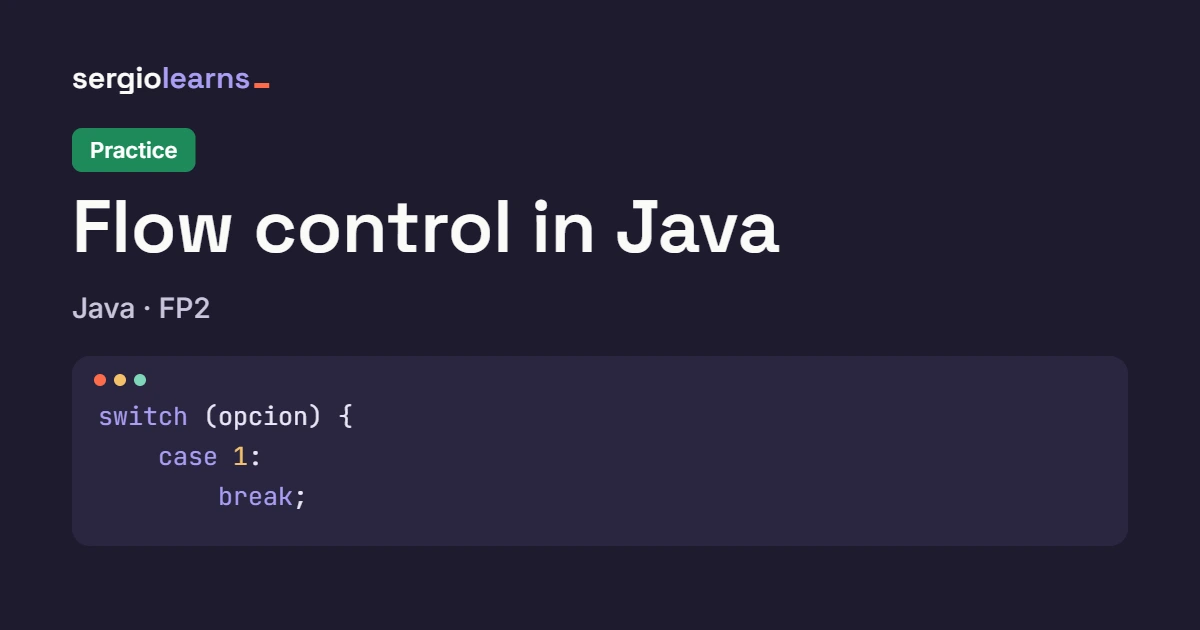 Cover image for the Java Flow Control Practice article, Java category, with a Java switch code snippet