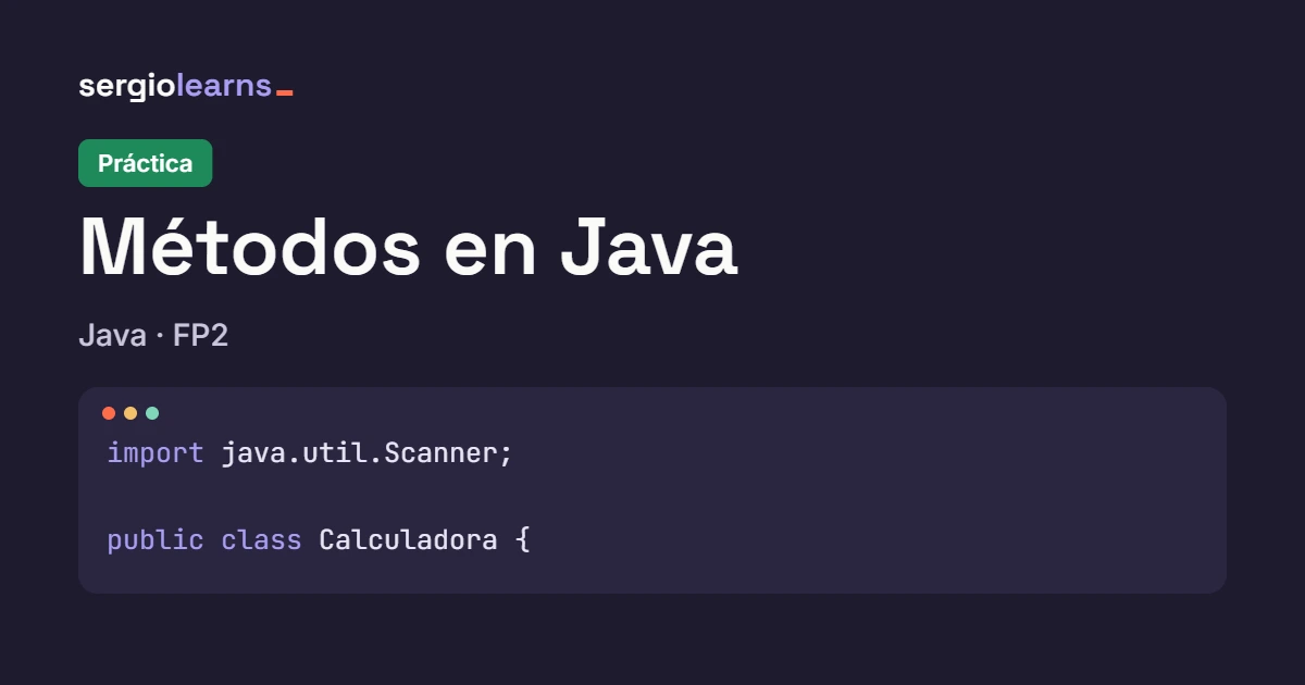 Portada del artículo Métodos en Java práctica, en verde, con un fragmento de código de un método