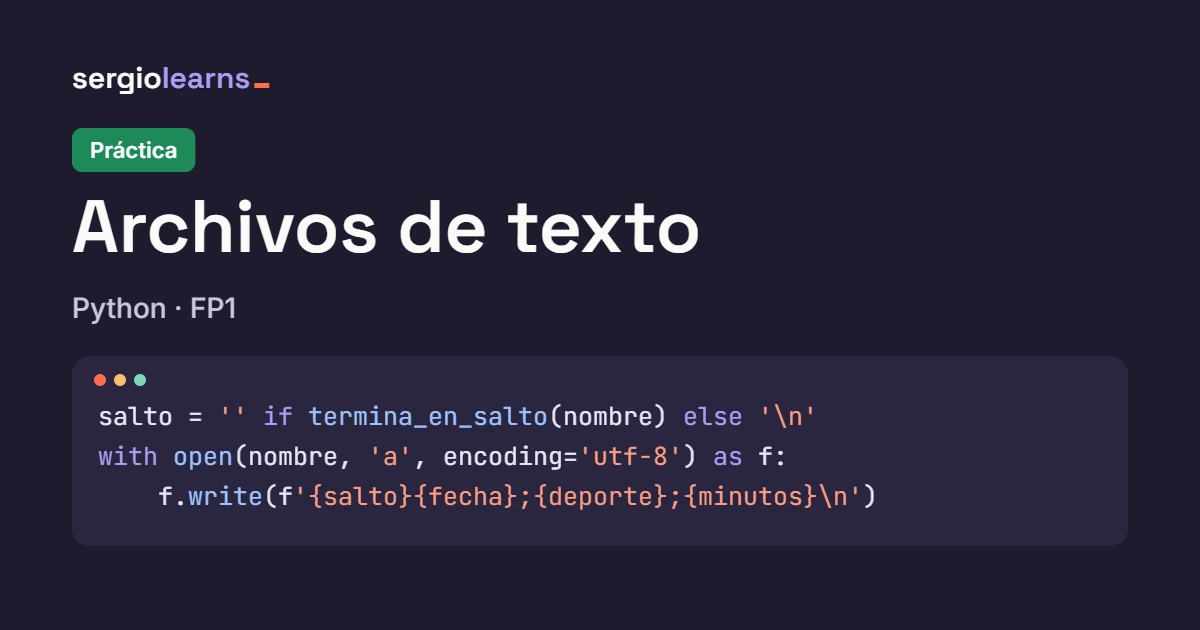 Portada de la práctica de archivos de texto en Python con un fragmento de código que añade una sesión al diario en modo a