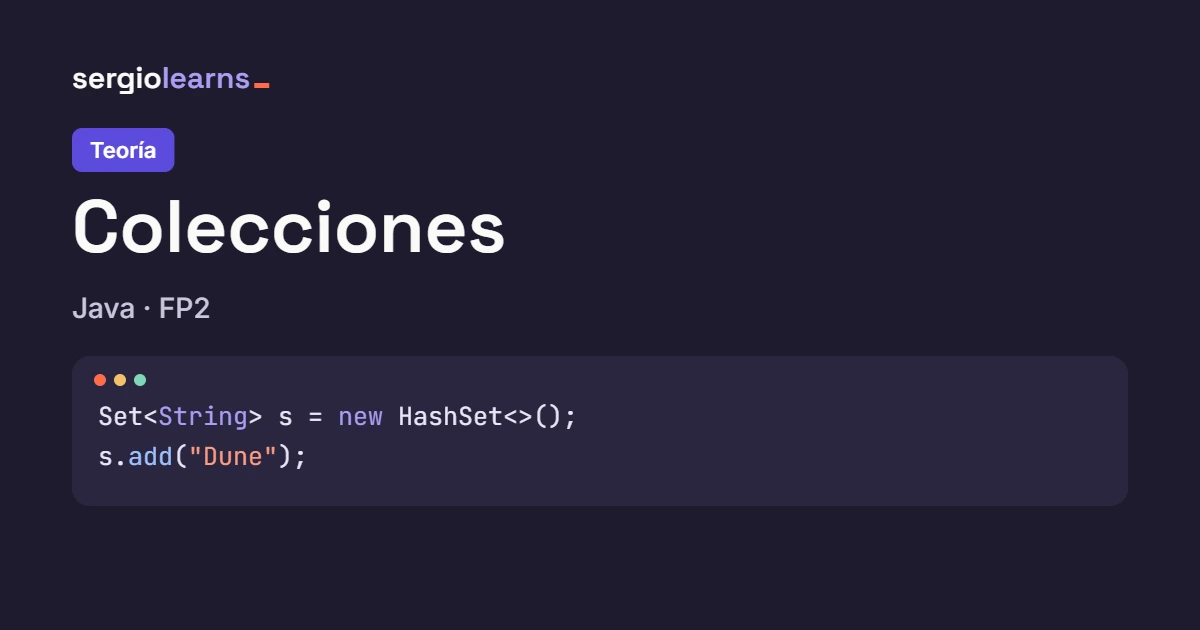 Portada del artículo de teoría sobre colecciones en Java, con un HashSet y un add()