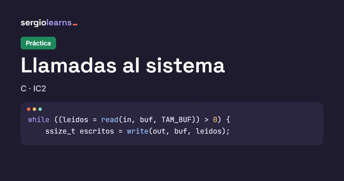 Portada de la práctica de llamadas al sistema en C con el bucle de copia con read y write