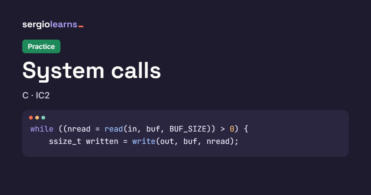 Cover of the C system calls practice with the copy loop using read and write