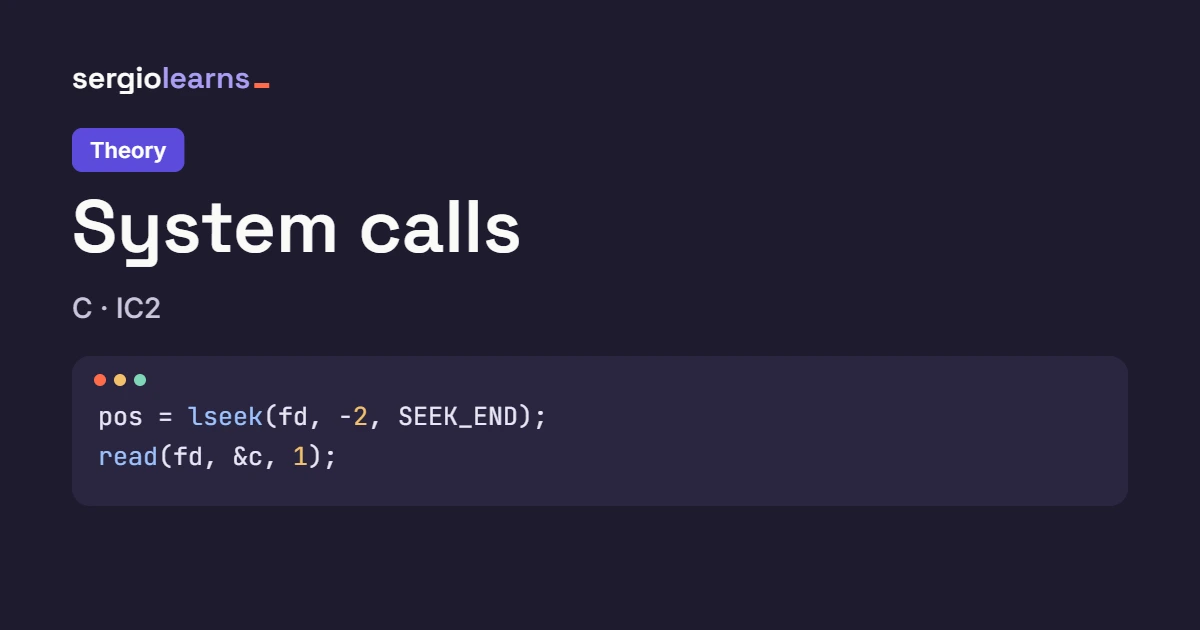 Cover of the C system calls theory with a code snippet of lseek and read