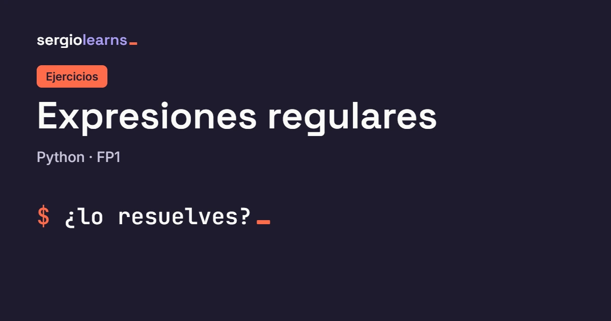 Portada de los ejercicios de expresiones regulares en Python de FP1