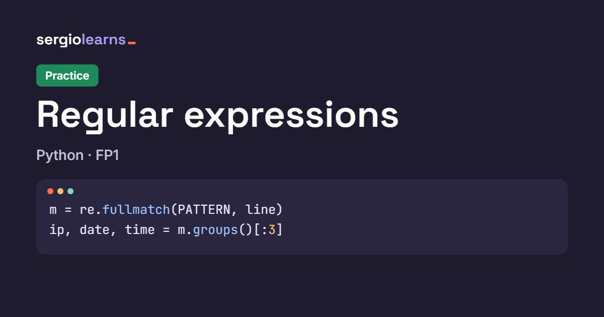 Cover of the Python regular expressions practice with code that validates a log line with fullmatch and cuts it into groups